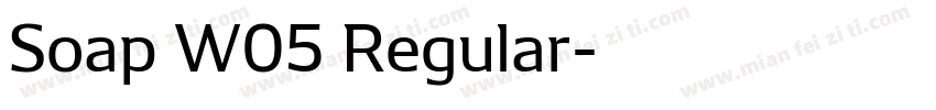 Soap W05 Regular字体转换